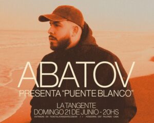 Abatov vuelve a los escenarios presentando su último álbum: “Puente Blanco”